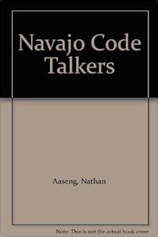 Amazon.com: Navajo Code Talkers (9780606272896): Nathan Aaseng: Books