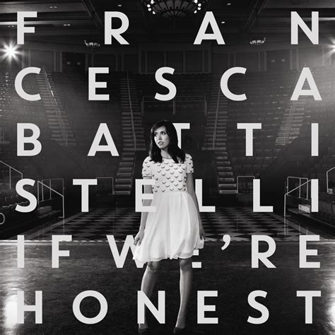 ‎If We're Honest (Deluxe Version) - Album by Francesca Battistelli ...