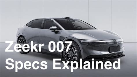 Zeekr 007 Specs Explained - YouTube