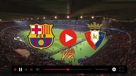 Online: Barcelona vs. Osasuna Live Stream 31 January 2024 Ja | My Site ...