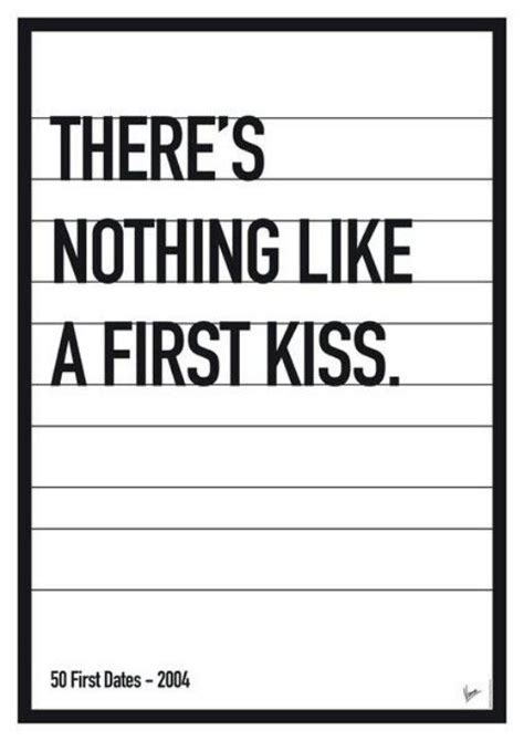 50 First Dates | 50 first dates quotes, First date quotes, 50 first dates