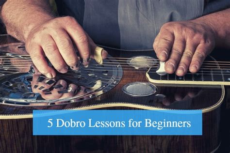 5 Best Dobro Lessons for Beginners Review 2022 - CMUSE