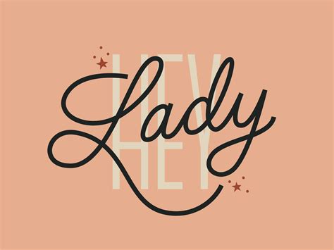 Hey Lady by Emily Gwynne on Dribbble