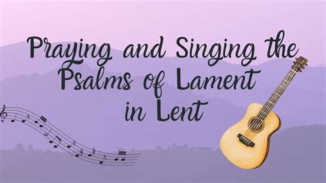 Praying and Singing the Psalms of Lament, 941 Washington St, Wenatchee, WA 98801-2672, United ...