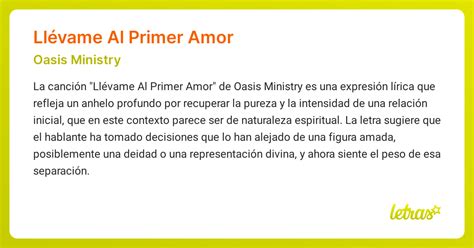 Significado de la canción LLÉVAME AL PRIMER AMOR (Oasis Ministry) - LETRAS.COM