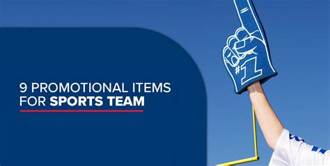 9 Promotional Items for Sports Teams