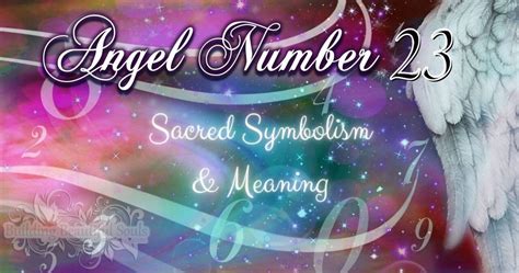 23 Angel Number Meaning: Spiritual, Love, Numerology & Biblical