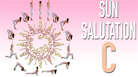 Sun Salutation C - Step by Step - Each yoga pose explained - Surya Namaskar C - For Beginners ...