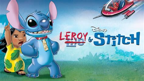 Watch Leroy & Stitch | Full Movie | Disney+