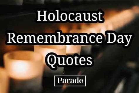 55 Powerful Holocaust Remembrance Day Quotes - TrendRadars