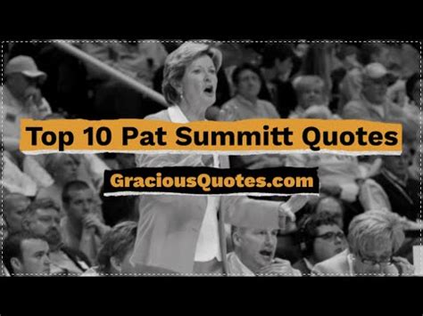 Top 66 Pat Summitt Quotes on Success (WINNING)