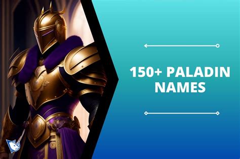 150+ Best Paladin Names to Strike Fear into Darkness! - NamesRhino