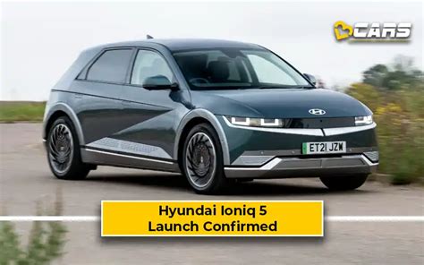 Hyundai Ioniq 5 Electric Crossover India Launch Confirmed