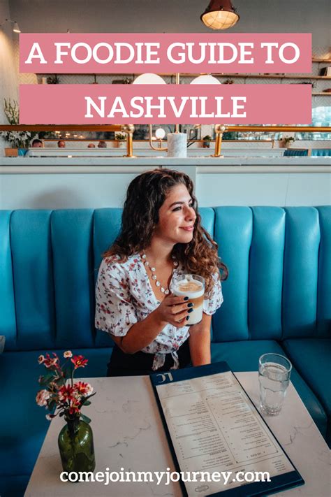 A Foodie Guide to Nashville: Where + What to Eat in Nashville - Come ...