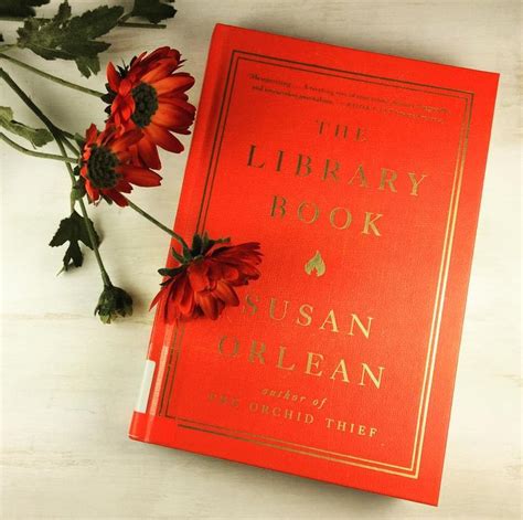 The Library Book by Susan Orlean is a love letter to libraries. # ...