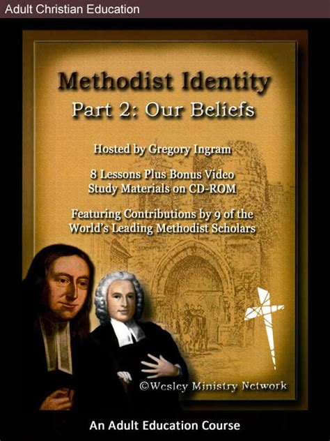 Methodist Identity — Part 2: Our Beliefs - Lewis Center for Church ...