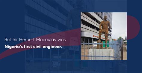 Sir Herbert Macaulay: Nigeria's first Civil Engineer