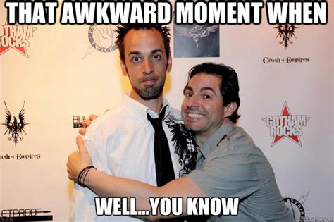 That awkward moment when well...you know - Man Hug - quickmeme