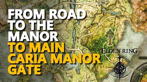 From Road to the Manor to Main Caria Manor Gate Elden Ring - YouTube