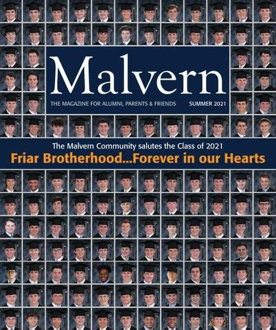 Malvern Magazine - Summer 2021 by Malvern Preparatory School - Issuu