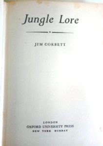 Jungle Lore – Jim Corbett (1964) – GOHD Books