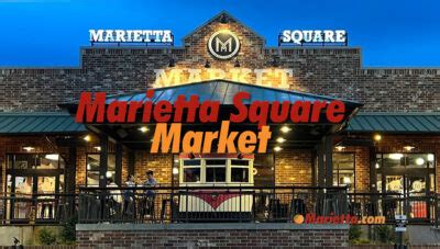 Marietta Square Market | Marietta.com