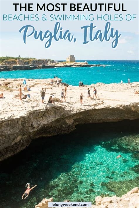 Top 10 Beaches in Puglia Italy. Ultimate Guide to the Best Puglia Beaches