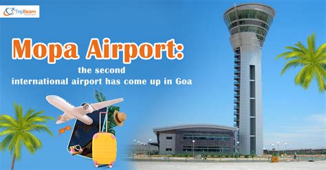 Mopa Airport: The second international airport has come up in Goa ...