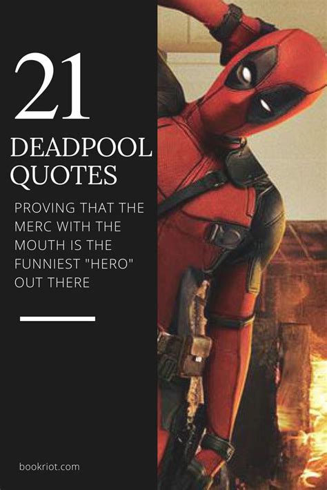 21 Deadpool Quotes that Prove the Merc with the Mouth is the Funniest "Hero" Out There ...