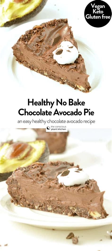 Vegan Chocolate Avocado Pie - The Conscious Plant Kitchen - TCPK