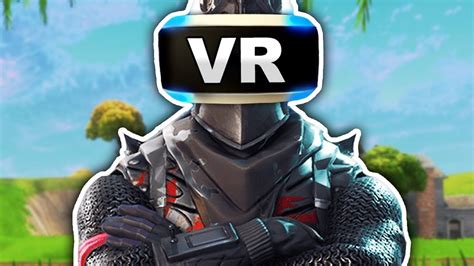 Suggestion: Fortnite VR mode : r/FortNiteBR