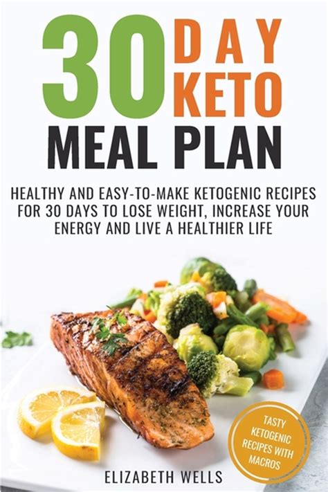 Buy 30 Day Keto Meal Plan: Healthy and Easy-To-Make Ketogenic Recipes ...