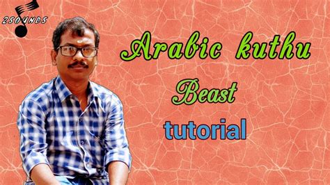 How to play Arabic kuthu |Beast|Tutorial - YouTube