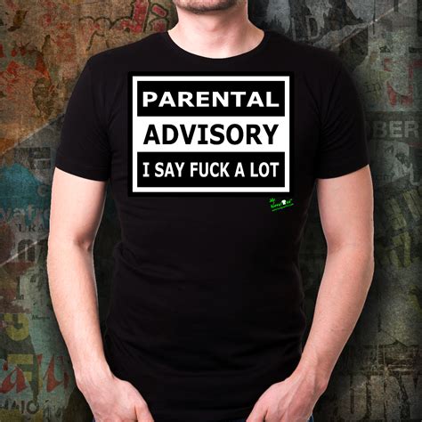 Parental Advisory Funny Offensive Shirts Swear Shirts