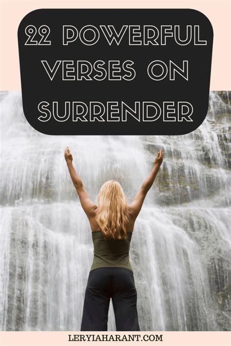 22 Powerful Scripture Verses on Surrender - LeRyiah Arant