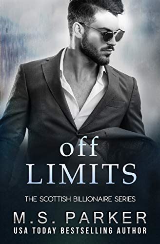 Off Limits (The Scottish Billionaires Book 1) - Kindle edition by Parker, M. S.. Literature ...