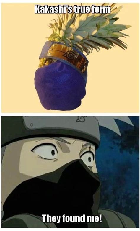 :O PINEAPPLE!!! #Anime #Funny #Naruto #Kakashi | Anime memes funny ...