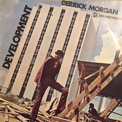 Derrick Morgan - Development | Releases | Discogs