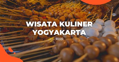 Wisata Kuliner Jogja - Homecare24