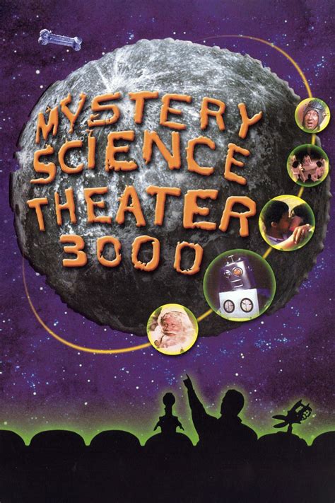 Mystery Science Theater 3000 (TV Series 1989-1999) - Posters — The Movie Database (TMDB)