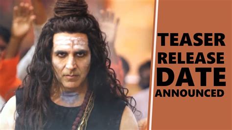 Akshay Kumar reveals OMG 2 teaser release date, watch announcement video