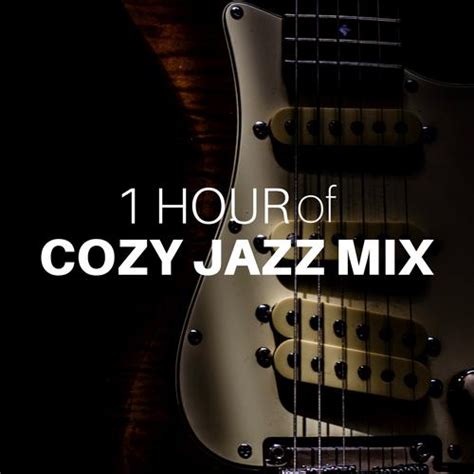 1 Hour of Cozy Jazz Mix - Chill Out Cafe Music with Saxophone, Piano, Trumpet, Guitar, Xylophone ...