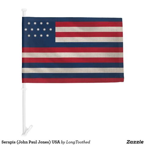 Serapis (John Paul Jones) USA Car Flag | Zazzle | John paul jones, Car ...