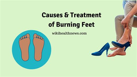 Burning Feet: Causes & Treatment - wiki Health News