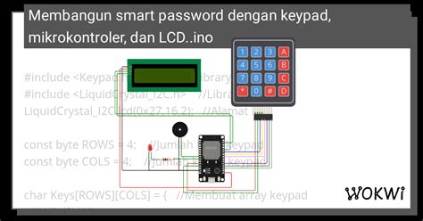 Membangun smart password dengan keypad, mikrokontroler, dan LCD..ino - Wokwi ESP32, STM32 ...