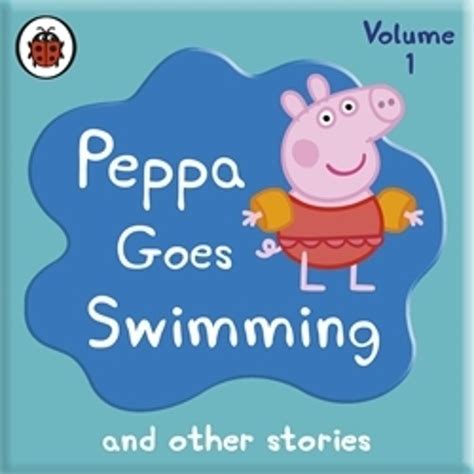 Stream Penguin Books UK | Listen to Peppa Pig: Peppa Goes Swimming and ...