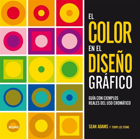 Buy Color en el diseño gráfico: Guía de ejemplos reales del uso cromático Online at desertcart OMAN