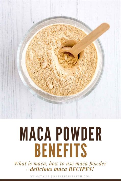 Benefits of maca powder {uses, recipes and more} | Natalie's Health