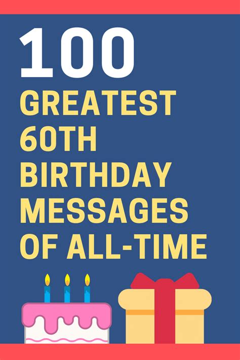 100 Amazing 60th Birthday Messages and Quotes w/ Images ...