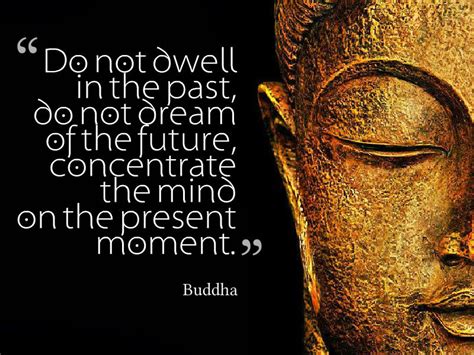 Buddha Quotes About Living In The Moment. QuotesGram